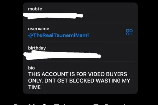 STOP MESSAGING ME ON TELEGRAM IF UR NOT BUYING MY SEX VIDEOS. STOP WASTING MY FUCKIN TIME AND TEXTIN MY PHONE IF UR NOT BUYING. WASTING MY TIME AINT FUCKIN FUNNY - Image 7